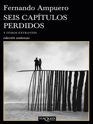 cover image of Seis capítulos perdidos y otros extravíos